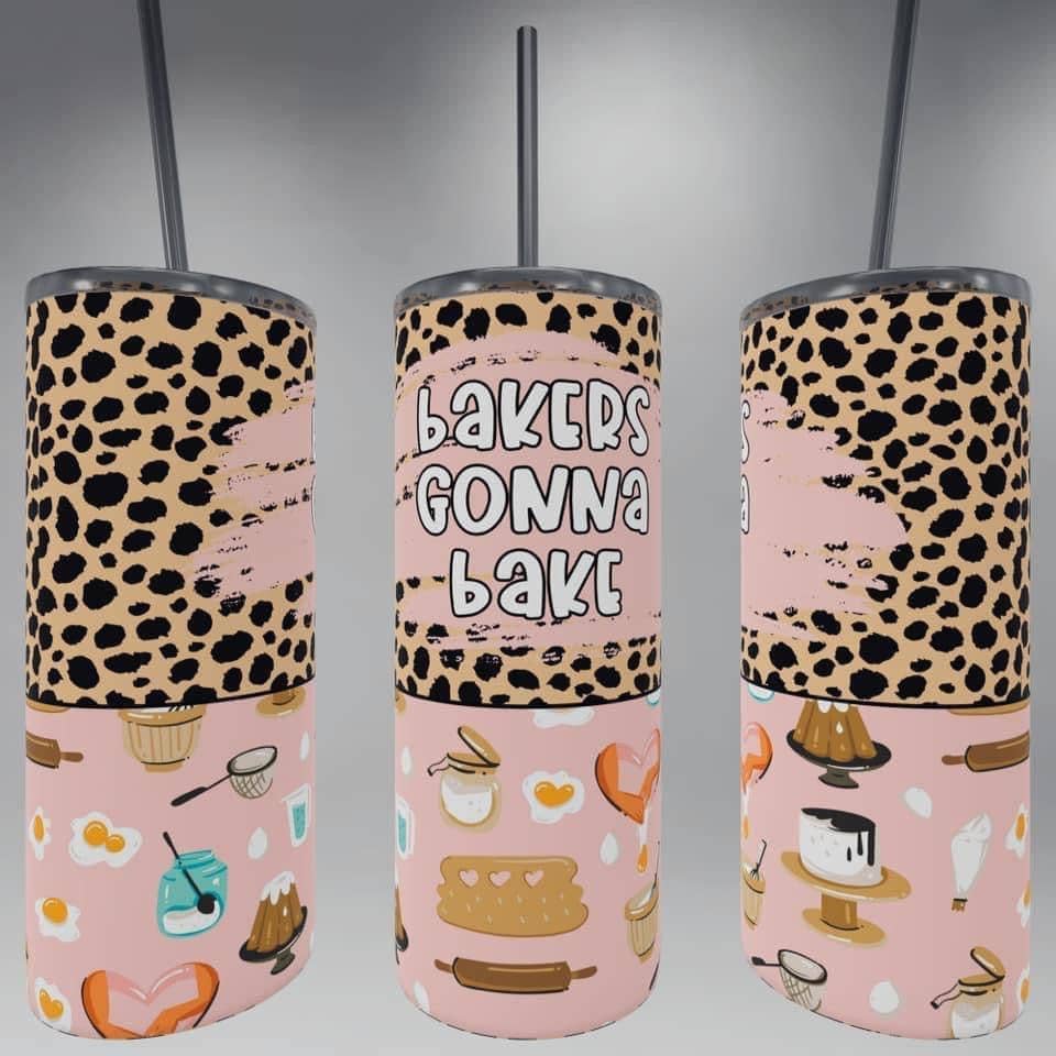 Bakers Gonna Bake Tumbler
