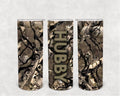 Camo Hubby Tumbler